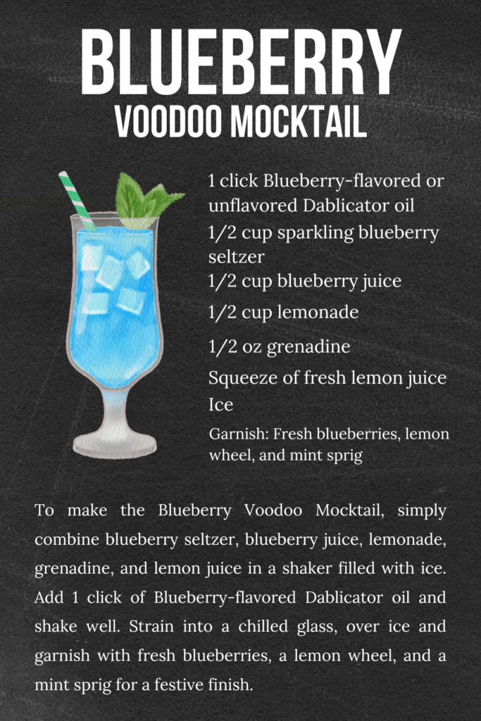 Medicated Voodoo Mocktail featuring the dablicator